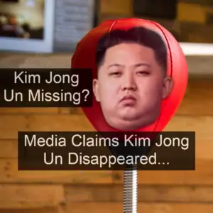 Lying Media Claims Kim Jong Un Has Disappeared!