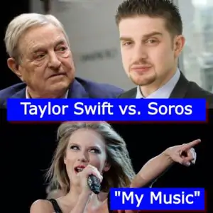 Taylor Swift Mocks Soros Family For Predatory Investing