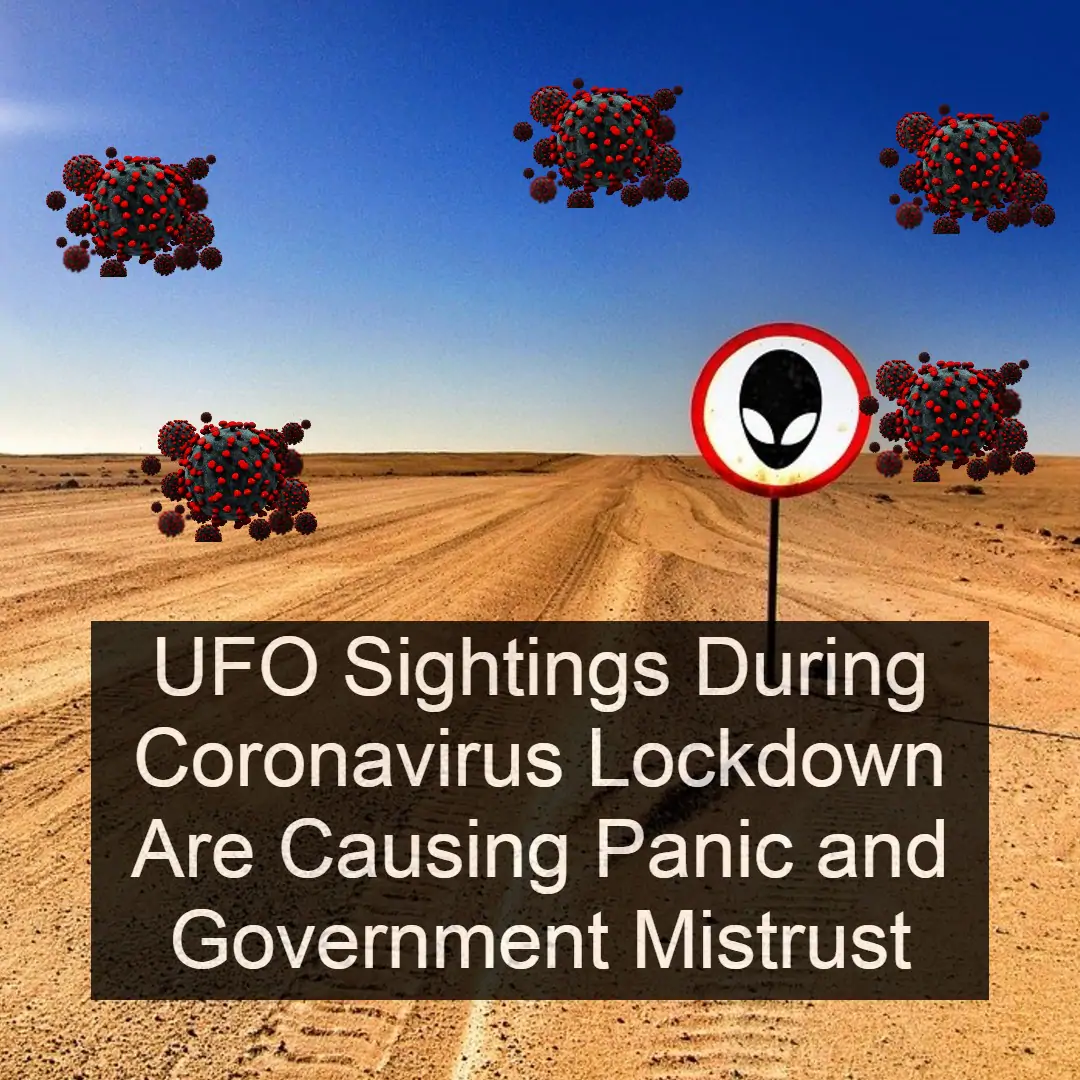 UFO Sighting During Coronavirus Lockdown