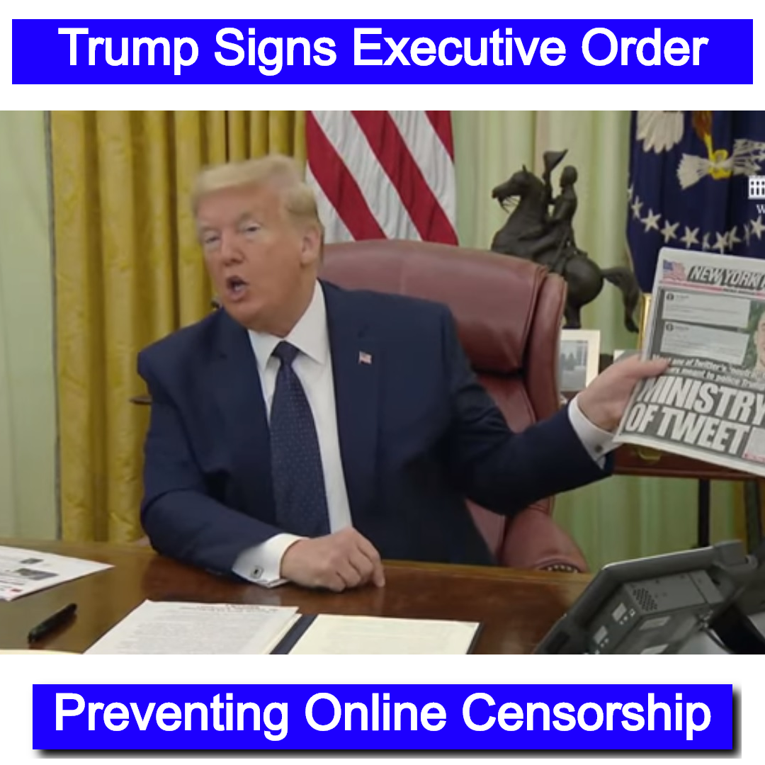Trump Signs Executive Order Preventing Online Censorship